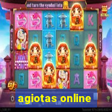 agiotas online